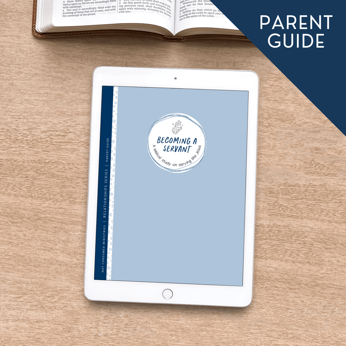 becoming a servant bible study parent guide- digtial