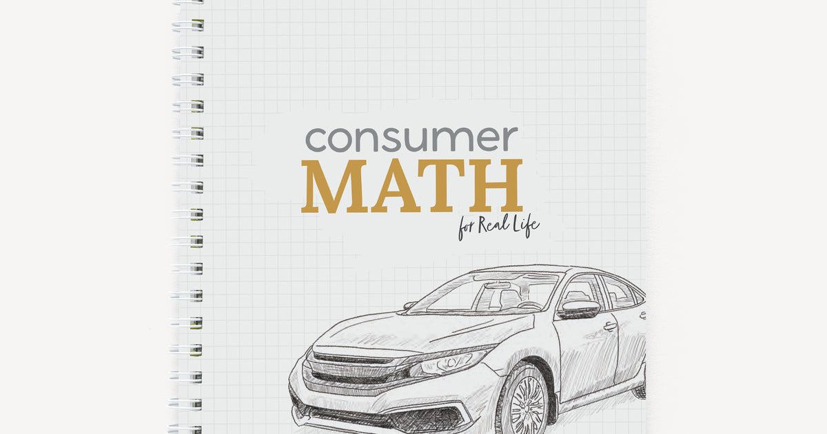 Consumer Math for Real Life – Not Consumed