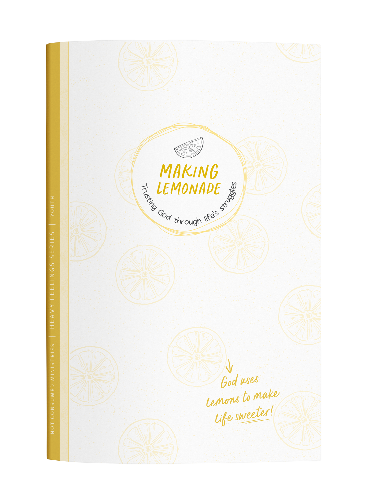 Making Lemonade: A Bible Study on Trusting God Through Life’s Struggles