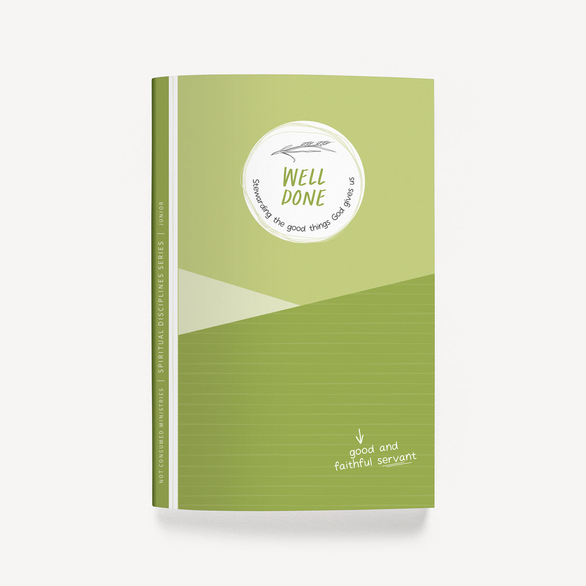 Well Done: Stewarding the Good Things God Gives Us Bible Study