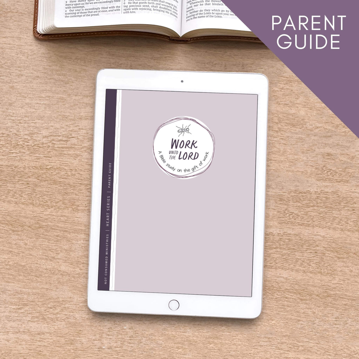 Work Unto the Lord Bible study for parents printable