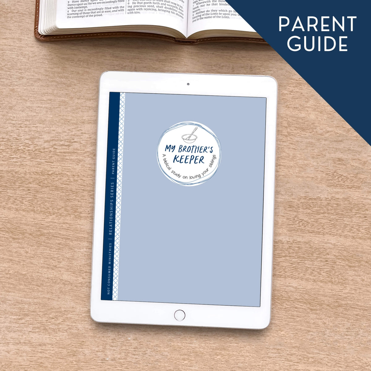 My Brothers Keeper Bible study digital parent guide